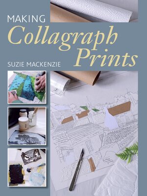 cover image of Making Collagraph Prints